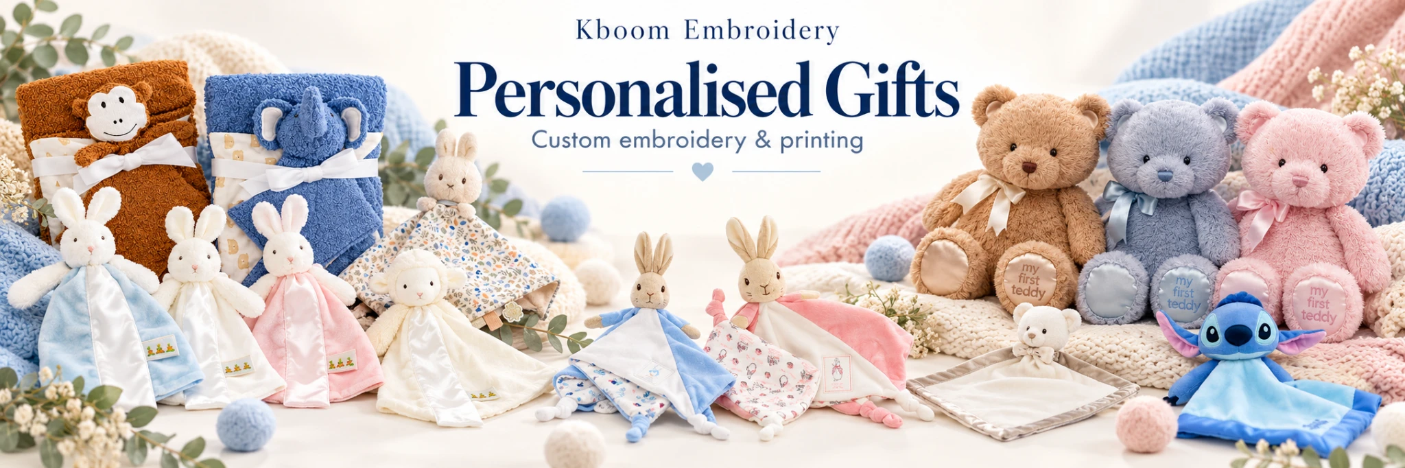 Kboom Embroidery — Personalised Gifts. Custom embroidery and printing on baby blankets, bunny and lamb comforters, teddy bears and Stitch snuggle blankets.