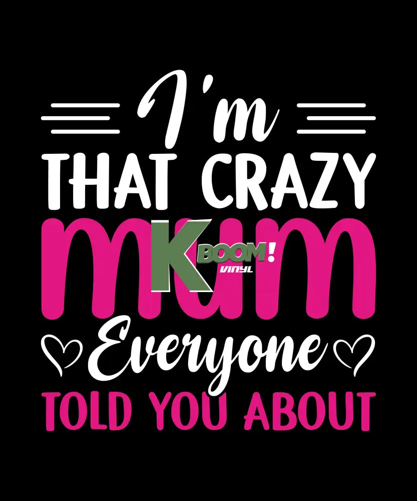 Iron On DTF Transfers For T-Shirt Clothes about 15cm MUM 2 DTF Transfers